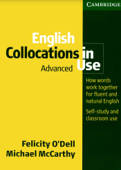 English Collocations in Use Advanced  How words work together for fluent and natural English